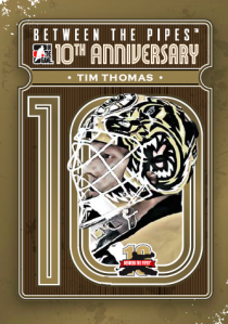 2011 IN THE GAME BETWEEN THE PIPES - 10TH ANNIVERSARY - SINGLES -