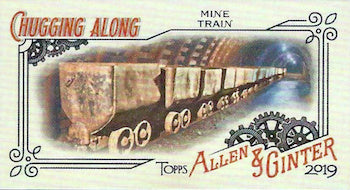 2019 TOPPS ALLEN & GINTER - CHUGGING ALONG MINI - SINGLES - #CA1-CA15 - YOU PICK FROM LIST