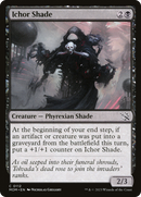 Ichor Shade [March of the Machine]