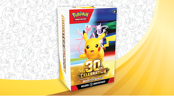 POKEMON CELEBRATIONS 30TH BOOSTER BUNDLE (1 PER CUSTOMER)
