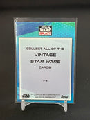 2022 TOPPS CHROME STAR WARS GALAXY - VINTAGE -