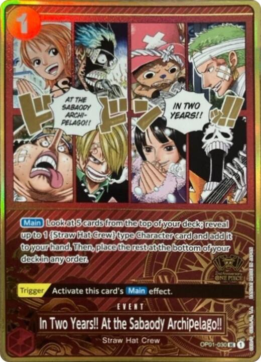 In Two Years!! At the Sabaody Archipelago!! (Japanese Version 2nd Anniversary Set) [One Piece Promotion Cards]