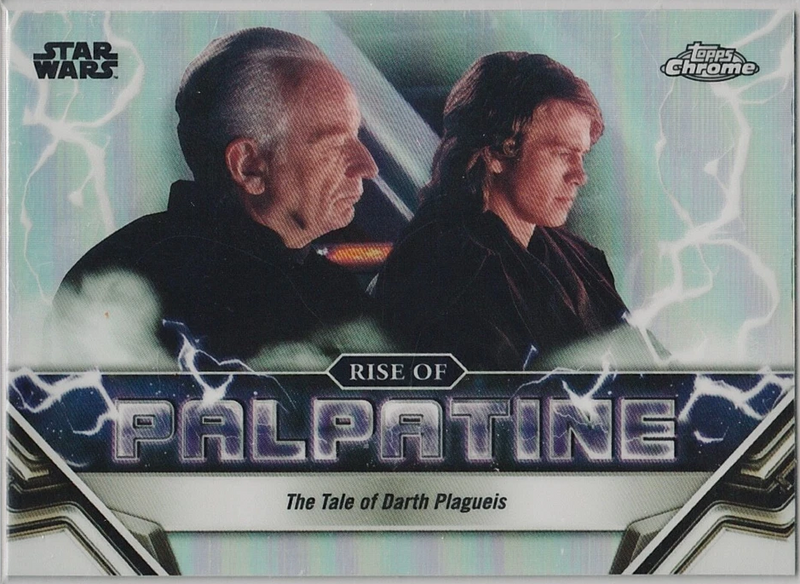 2024 TOPPS CHROME STAR WARS - THE RISE OF PALPATINE - SINGLES -
