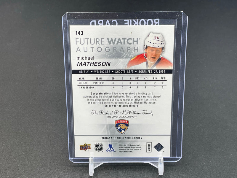 2016 UPPER DECK SP AUTHENTIC - FUTURE WATCH AUTOGRAPH - M. MATHESON - #143 - #'D/999 - AUTOGRAPH - RC