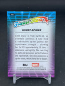 2025 TOPPS CHROME MARVEL - FUTURE STARS - GHOST-SPIDER -