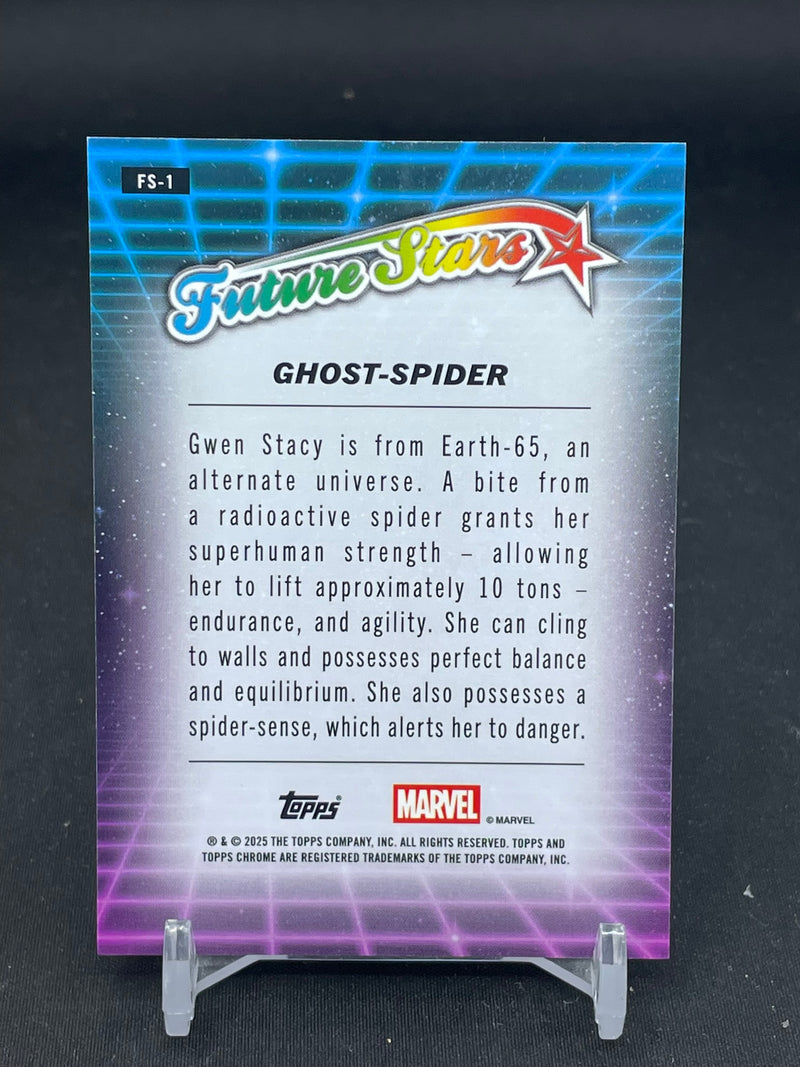 2025 TOPPS CHROME MARVEL - FUTURE STARS - GHOST-SPIDER -