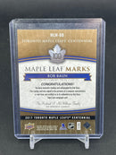 2017 UPPER DECK TORONTO MAPLE LEAFS CENTENNIALS - MAPLE LEAF MARKS - AUTOGRAPH CARDS - SELECT YOUR PLAYER