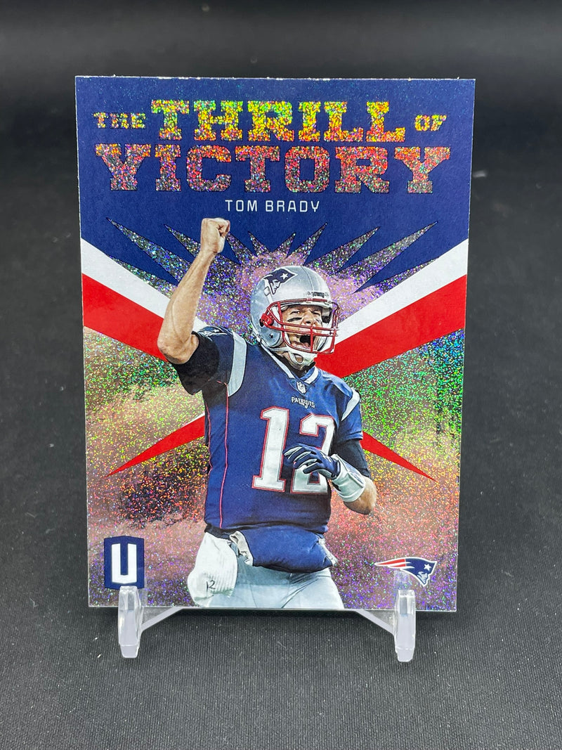 2019 PANINI UNPARALLELED - SILVER SPARKLE - THE THRILL OF VICTORY - T. BRADY -