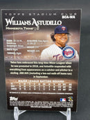 2019 TOPPS STADIUM CLUB - W. ASTUDILLO -