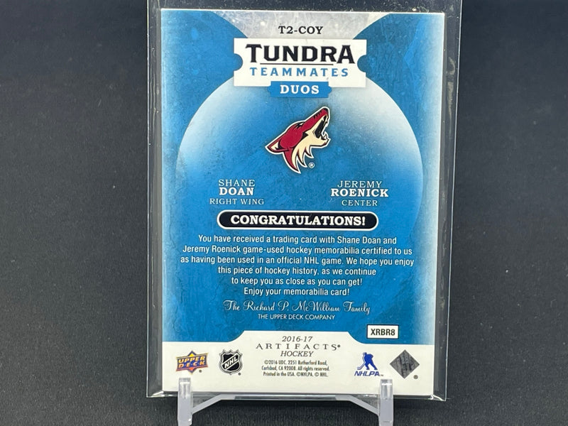 2016 UPPER DECK ARTIFACTS - TUNDRA TEAMMATES DUOS - S. DOAN / J. ROENICK - #T2-COY - #'D/199 - DUAL RELIC
