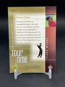 2001 UPPER DECK - TOUR TIME - T. WOODS -