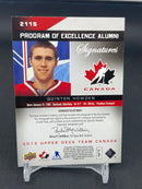 2013 UPPER DECK TEAM CANADA - PROGRAM OF EXCELLENCE ALUMNI - Q. HOWDEN - #211S - #'D/175 - AUTOGRAPH