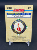 1992 TOPPS BOWMAN - R. BUTLER -