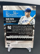 2021 TOPPS STADIUM CLUB - PHOTOGRAPHER'S PROOF - B. RUTH -
