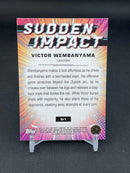 2024 TOPPS CHROME - GREEN - SUDDEN IMPACT - V. WEMBANYAMA -