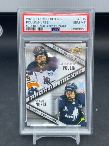 2023 UPPER DECK TIM HORTONS - BOUNDED BY HONOUR - S. NURSE / M. POULIN - #BH5 - PSA 10