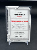 2014 TOPPS UFC CHAMPIONS - 1ST AUTOGRAPH - Z. MAKOVSKY -