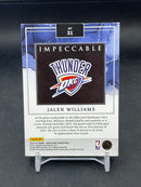 2022 PANINI IMPECCABLE - RED - FINE SILVER - J. WILLIAMS - #31 - #'D/6 - 1 TROY OUNCE SILVER RELIC - RC