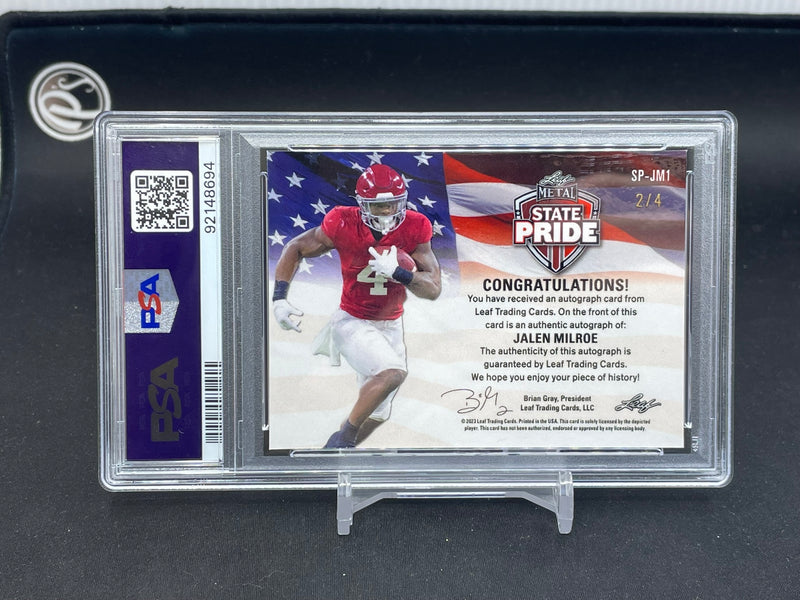 2023 LEAF METAL - STATE PRIDE - J. MILROE - #SPJM1 - #'D/4 - AUTOGRAPH - PSA 9