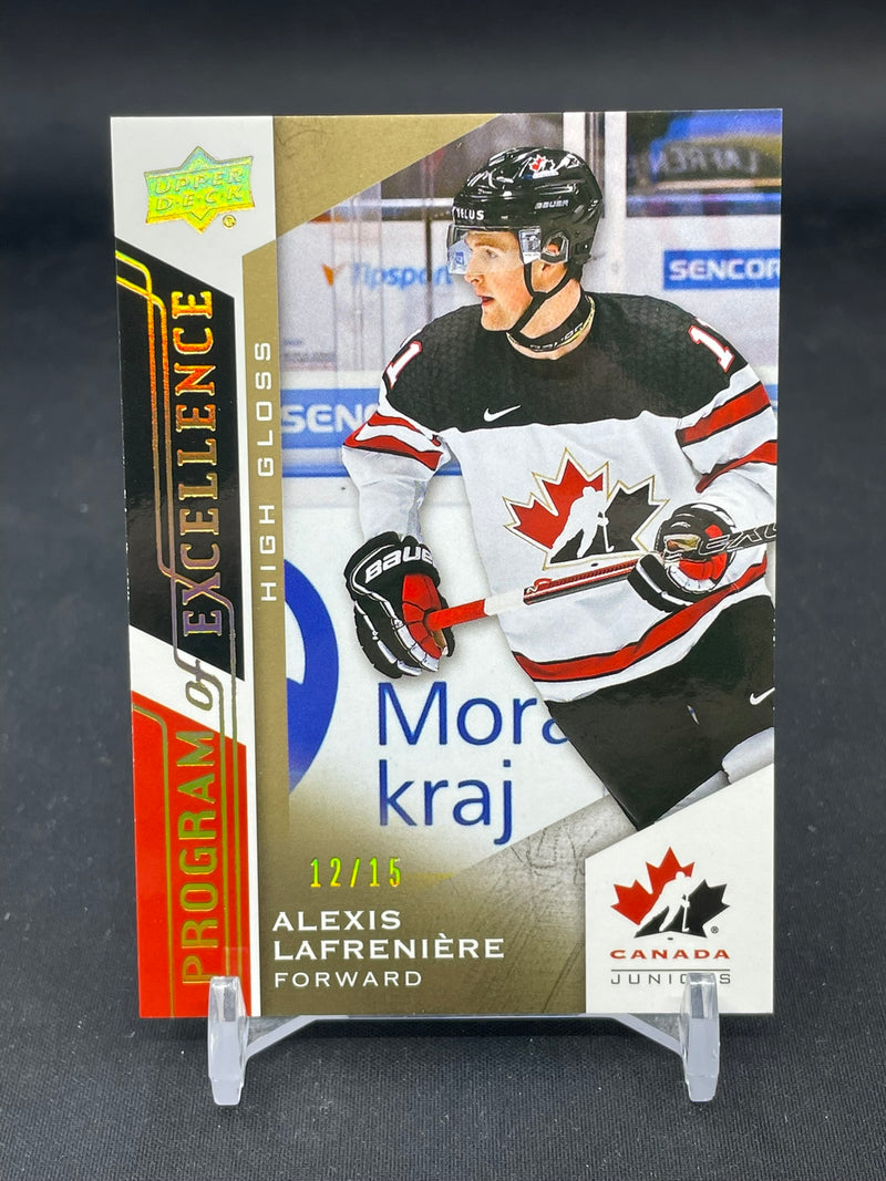 2020 UPPER DECK TEAM CANADA JUNIORS - HIGH GLOSS - PROGRAM OF EXCELLENCE - A. LAFRENIERE - #116 - #'D/15