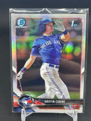 2018 TOPPS BOWMAN DRAFT - 1ST BOWMAN CHROME - REFRACTOR - G. CONINE -
