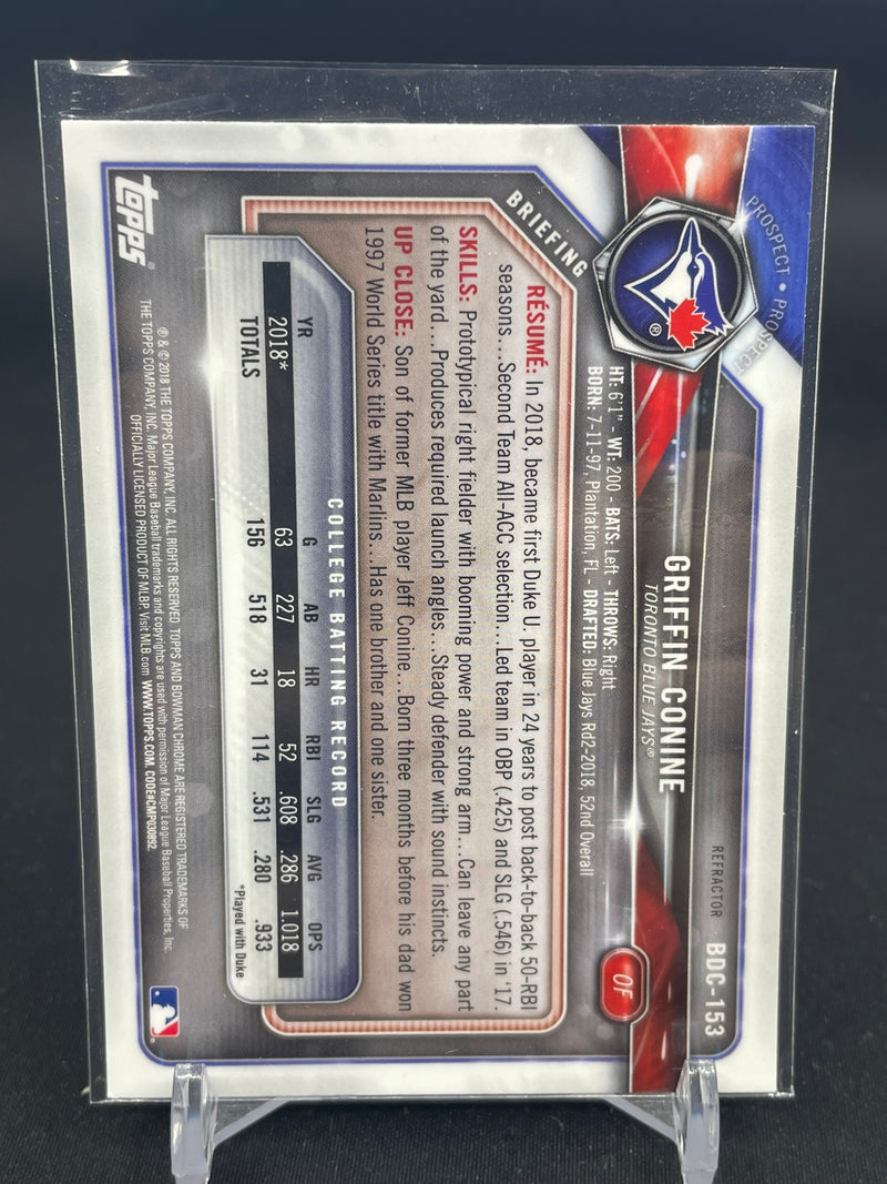 2018 TOPPS BOWMAN DRAFT - 1ST BOWMAN CHROME - REFRACTOR - G. CONINE -