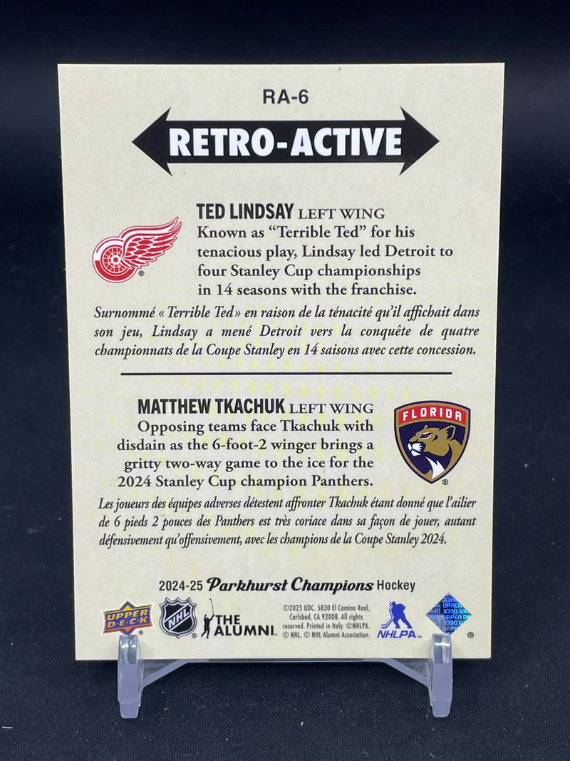 2024 UPPER DECK PARKHURST CHAMPIONS - RETRO-ACTIVE - T. LINDSAY / M. TKACHUK -