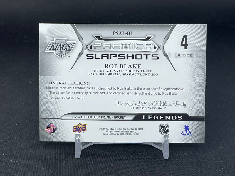 2022 UPPER DECK PREMIER - PREMIER SLAPSHOTS LEGENDS - R. BLAKE - #PSAL-BL - #'D/10 - AUTOGRAPH