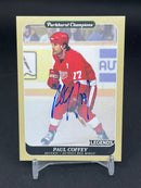2023 UPPER DECK PARKHURST CHAMPIONS - LEGENDS - AUTO - P. COFFEY -