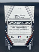 2021 TOPPS TRIBUTE - S. ESPINAL - #TA-SE - #'D/199 - AUTOGRAPH - RC
