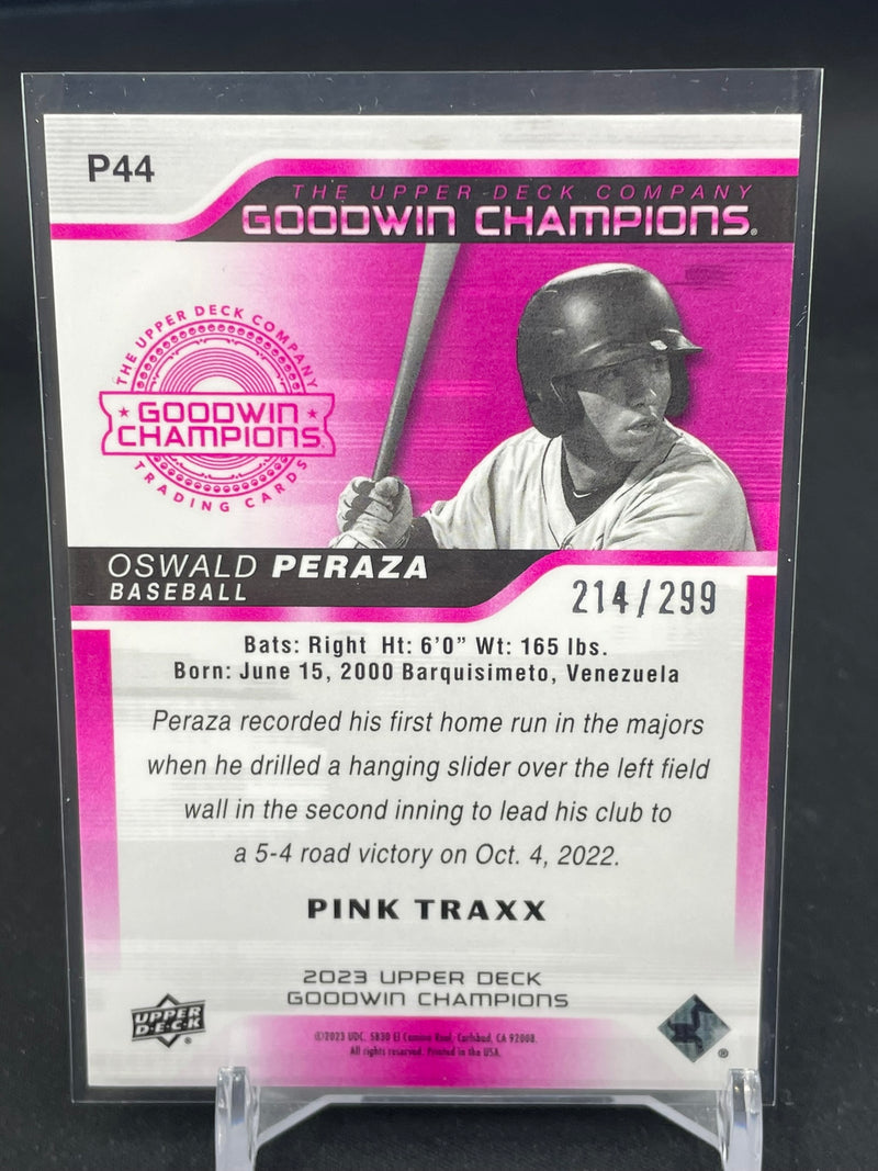 2023 UPPER DECK GOODWIN CHAMPIONS - PINK TRAXX - O. PERAZA - #P44 - #'D/299