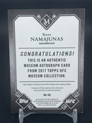 2017 TOPPS MUSEUM COLLECTION - SILVER INK - R. NAMAJUNAS - #MA-RN - #'D/99 - AUTOGRAPH
