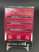 2015 FLEER SHOWCASE - RED GLOW - TRIOS HOT PROSPECTS - B. O'NEILL / J. BLANDISI / R. HRABARENKA - #102 - #'D/25