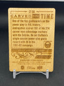 2024 UPPER DECK ENGRAINED ICONS - CARVED IN TIME - D. ANREYCHUK -