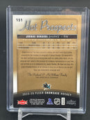 2015 FLEER SHOWCASE - HOT PROSPECTS ROOKIE AUTO PATCH - J. DONSKOI - #151 - #'D/499 - RELIC - AUTO - RC