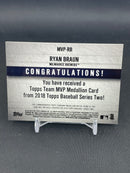 2018 TOPPS SERIES TWO - TEAM MVP MEDALLION - R. BRAUN -