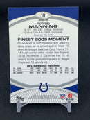 2010 TOPPS FINEST - REFRACTOR - P. MANNING -