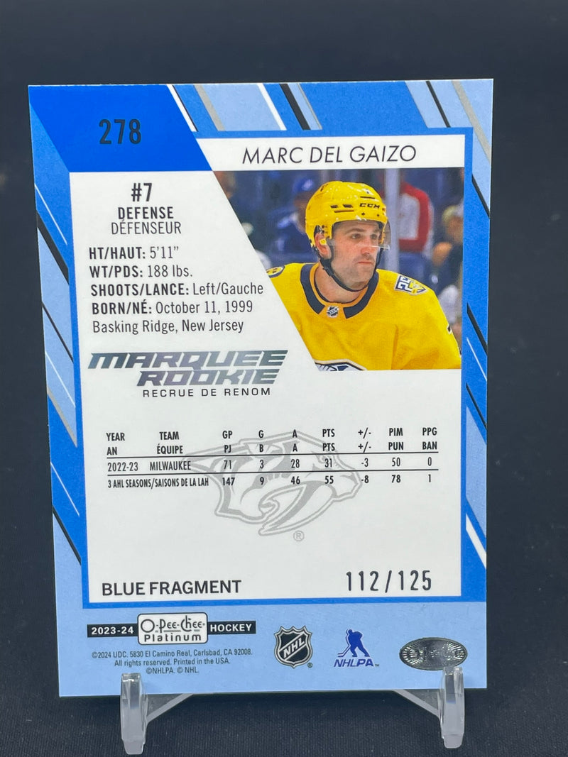 2023 UPPER DECK O-PEE-CHEE PLATINUM - BLUE FRAGMENT - MARQUEE ROOKIE - M. DEL GAIZO - #278 - #'D/125 - RC
