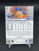2025 UPPER DECK SERIES ONE - OUTBURST - C. MCDAVID -