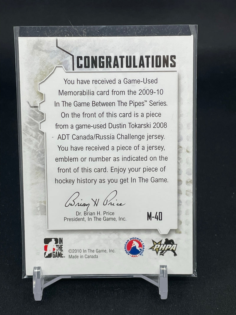 2009 IN THE GAME BETWEEN THE PIPES - GAME-USED JERSEY GOLD - D. TOKARSKI -