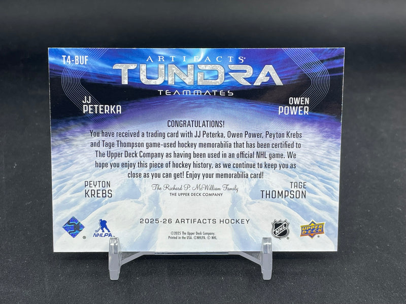 2025 UPPER DECK ARTIFACTS - TUNDRA TEAMMATES - J. PETERKA / O. POWER / P. KREBS / T. THOMPSON - #T4-BUF - #'D/49 - QUAD RELIC