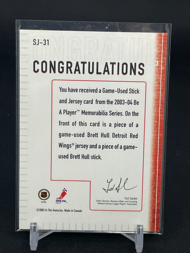 2003 IN THE GAME STICK & JERSEY - B. HULL -
