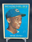 1961 TOPPS - MOST VALUABLE PLAYER 1958-59 - E. BANKS -