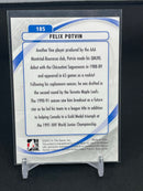 2011 IN THE GAME BETWEEN THE PIPES - LA BELLE PROVINCE - F. POTVIN -
