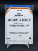 2021 TOPPS UPDATE SERIES - BASEBALL STARS - C. FIELDER - #BSA-CFI - #'D/50 - AUTOGRAPH