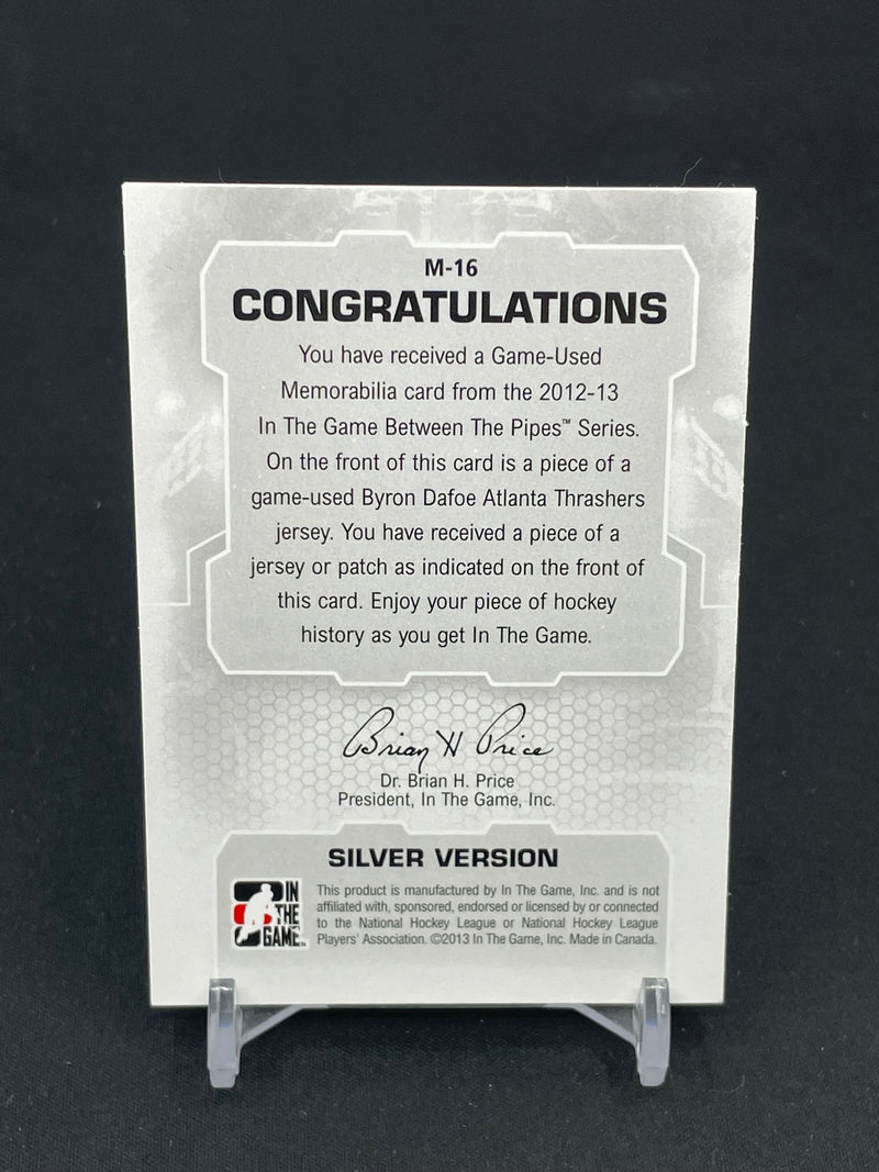 2012 IN THE GAME BETWEEN THE PIPES - SILVER VERSION - B. DAFOE -