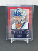 2013 IN THE GAME BTWEEN THE PIPES - MASKED MEN 6 - RED - SINGLES -