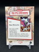 2022 UPPER DECK MARVEL ANNUAL - MULTIPLE DIMENSIONS - NEW MUTANTS -