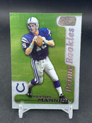 1998 TOPPS STADIUM CLUB - PRIME ROOKIES - P. MANNING -