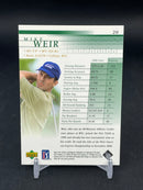 2001 UPPER DECK PGA TOUR - M. WEIR -